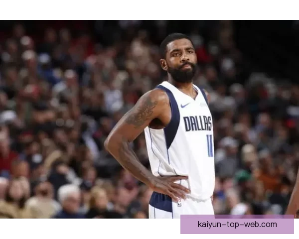 独行侠关键时刻表现不佳 基德称欧文复出或助攻防平衡